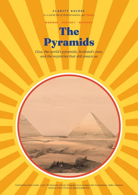 Cover of The Pyramids: Giza, the World’s Pyramids & Scotland’s Own